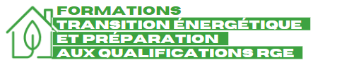 Formations Transition énergétique et préparation aux qualifications RGE à distance