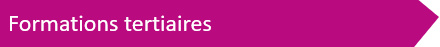 Formations Tertiaires