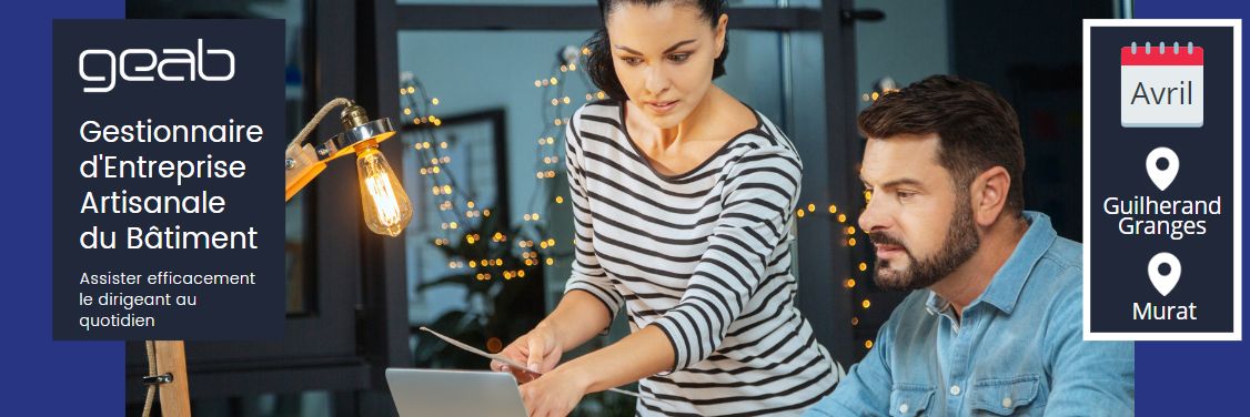 Formation GEAB - Gestionnaire d'Entreprise Artisanale du Bâtiment