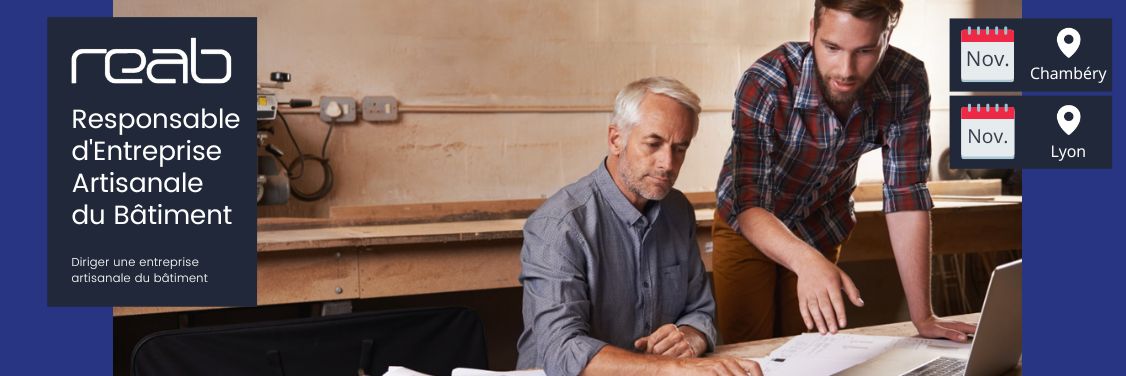 Formation REAB - Responsable d'Entreprise Artisanale du Bâtiment